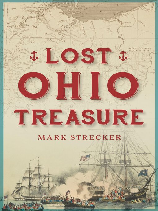 Title details for Lost Ohio Treasure by Mark Strecker - Available